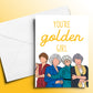 Golden Girls Greeting Card | Graduation Encouragement Best Friend Birthday Congratulations Thinking of You