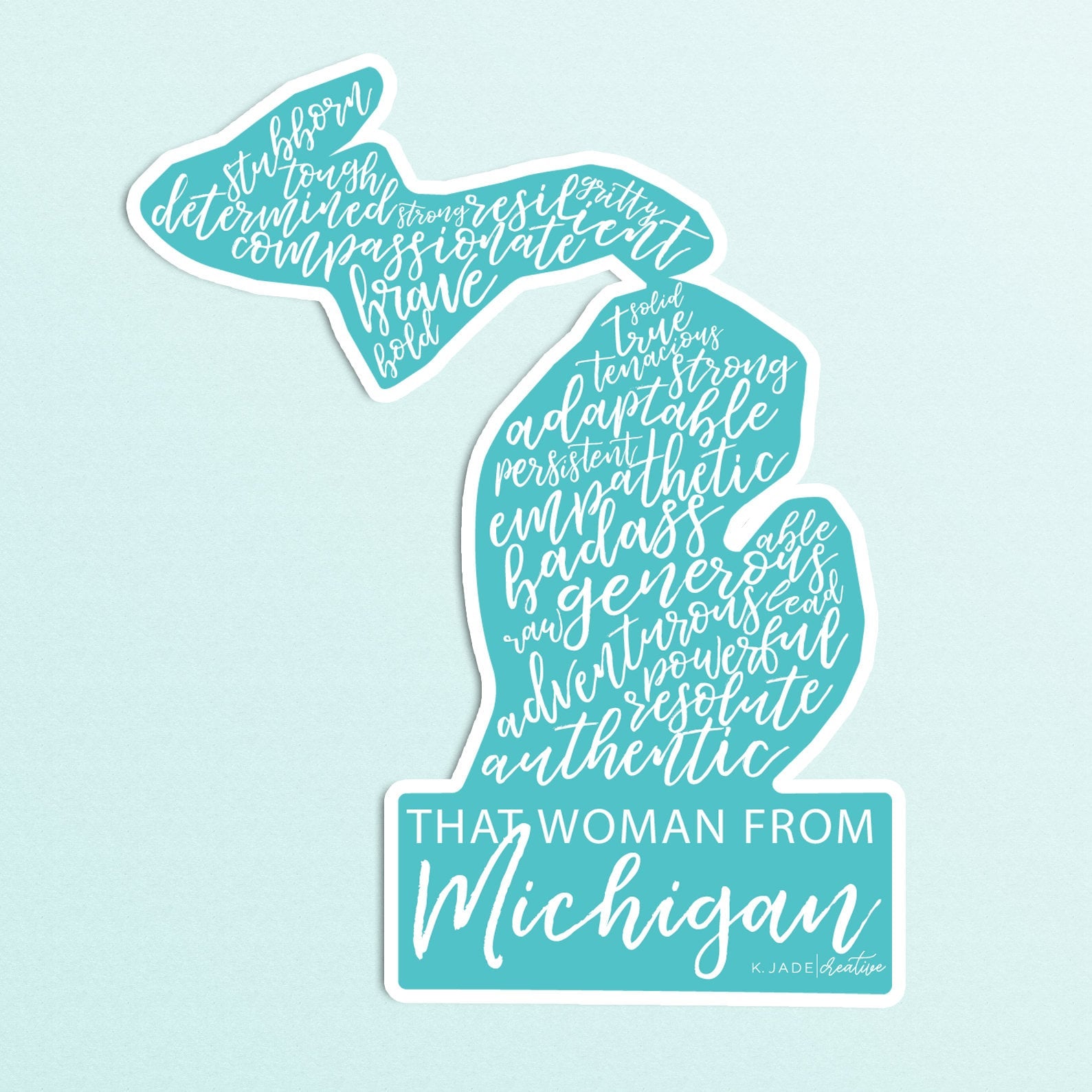 Woman From Michigan vinyl sticker for laptops, waterbottles